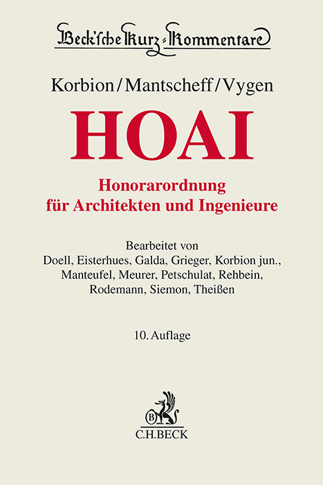 Honorarordnung für Architekten und Ingenieure (HOAI) - Hermann Korbion, Jack Mantscheff, Klaus Vygen