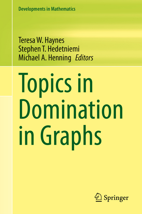 Topics in Domination in Graphs - 