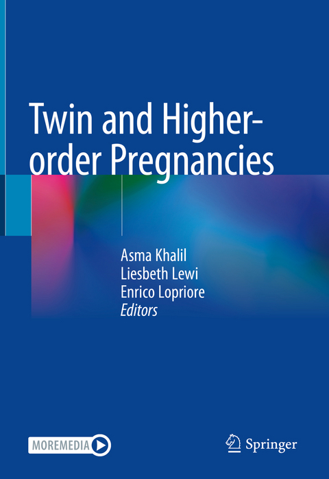 Twin and Higher-order Pregnancies - 