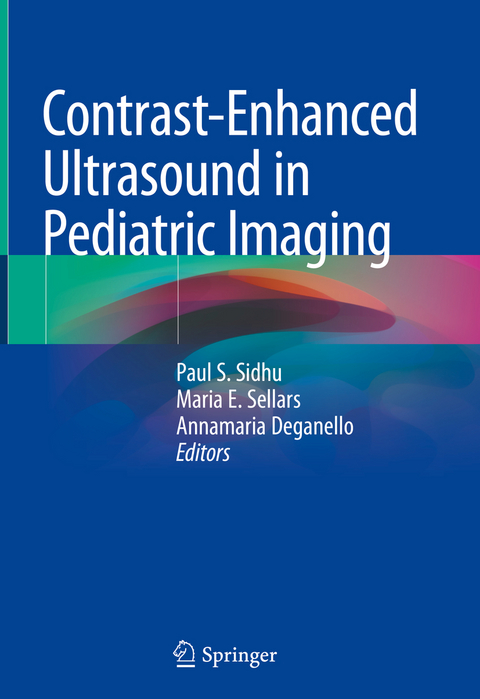 Contrast-Enhanced Ultrasound in Pediatric Imaging - 