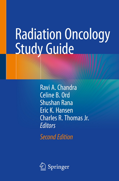 Radiation Oncology Study Guide - 