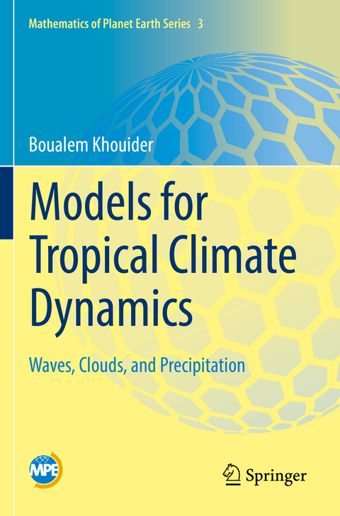 Models for Tropical Climate Dynamics - Boualem Khouider