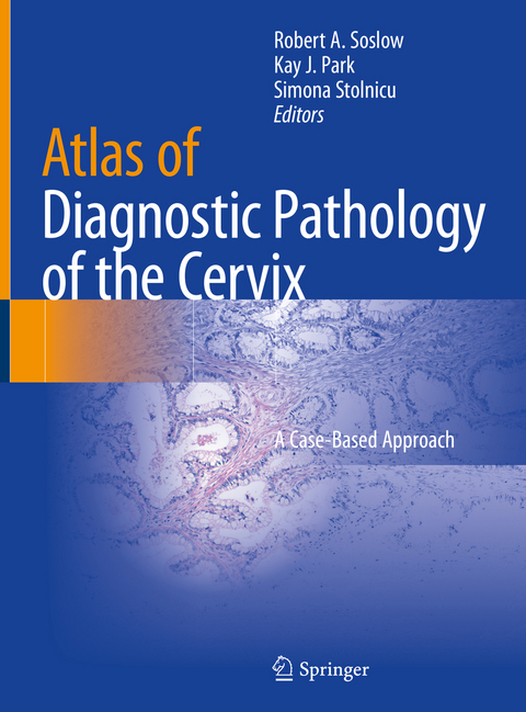 Atlas of Diagnostic Pathology of the Cervix - 