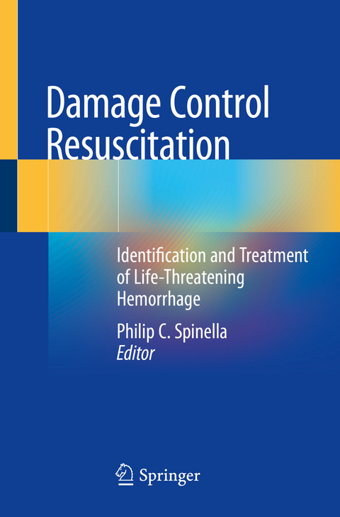 Damage Control Resuscitation - 