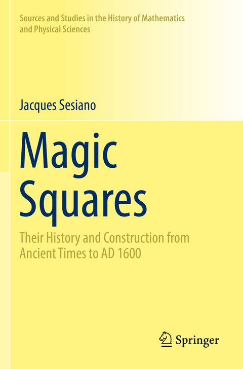 Magic Squares - Jacques Sesiano