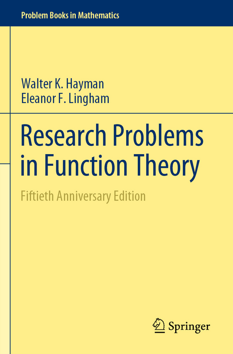 Research Problems in Function Theory - Walter K. Hayman, Eleanor F. Lingham