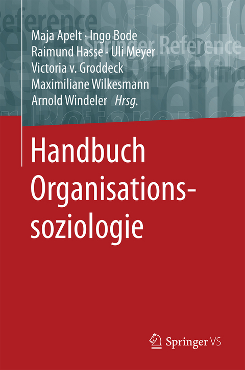 Handbuch Organisationssoziologie - 