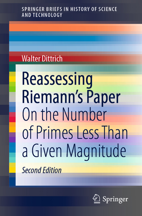 Reassessing Riemann's Paper - Walter Dittrich