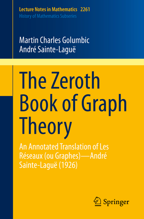 The Zeroth Book of Graph Theory - Martin Charles Golumbic, André Sainte-Laguë