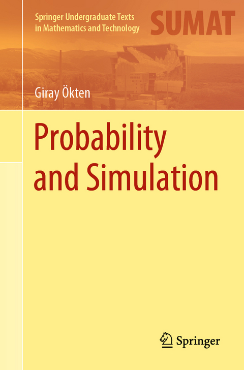 Probability and Simulation - Giray Ökten
