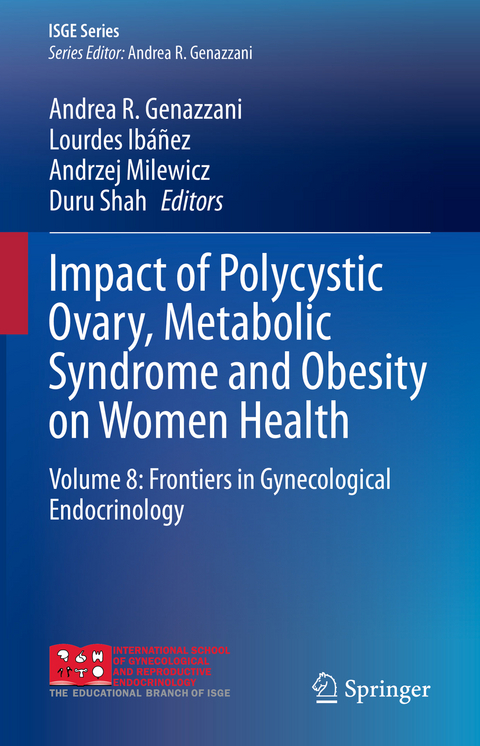 Impact of Polycystic Ovary, Metabolic Syndrome and Obesity on Women Health - 