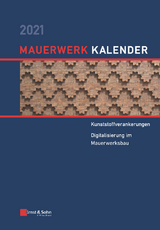 Mauerwerk-Kalender 2021 - Schermer, Detleff; Brehm, Eric