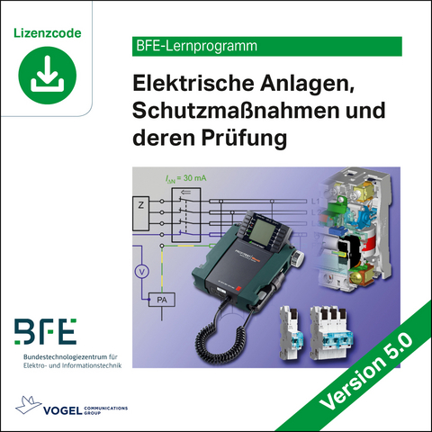 Elektrische Anlagen, Schutzmaßnahmen und deren Prüfung -  BFE-TIB Technologie und Innovation für Betriebe GmbH