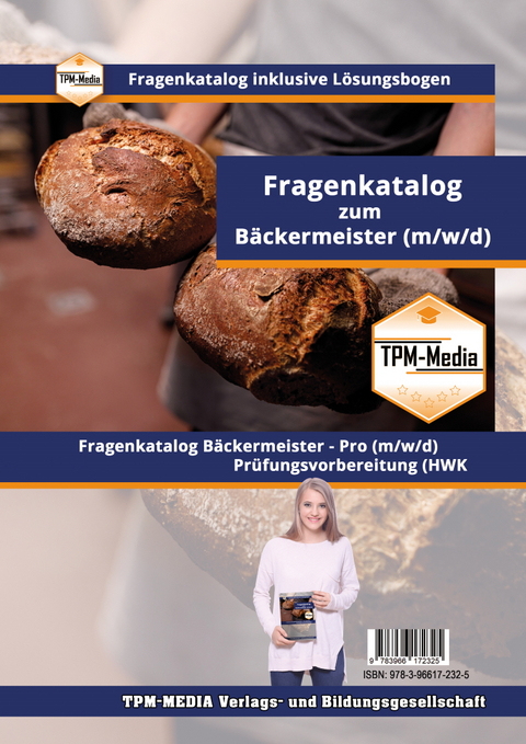 Bäckermeister PRO (m/w/d) Fragenkatalogtrainer - Windows mit über 4000 Lernfragen - Thomas Mueller