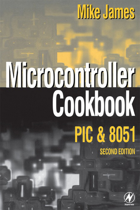 Microcontroller Cookbook -  Mike James