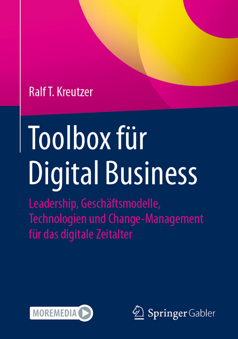 Toolbox für Digital Business - Ralf T. Kreutzer