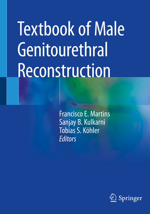 Textbook of Male Genitourethral Reconstruction - 