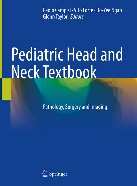 Pediatric Head and Neck Textbook - 