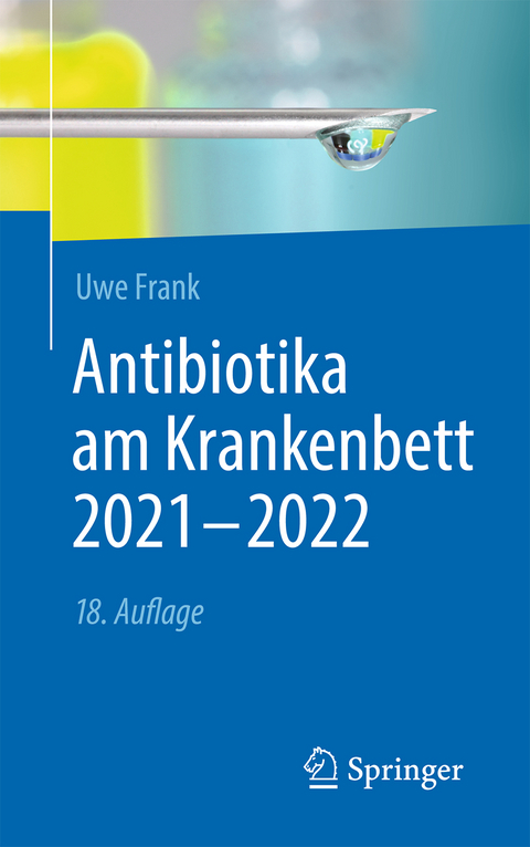 Antibiotika am Krankenbett 2021 - 2022 - Uwe Frank
