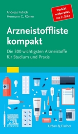 Arzneistoffliste kompakt - Andreas Fidrich, Hermann Caspar Römer