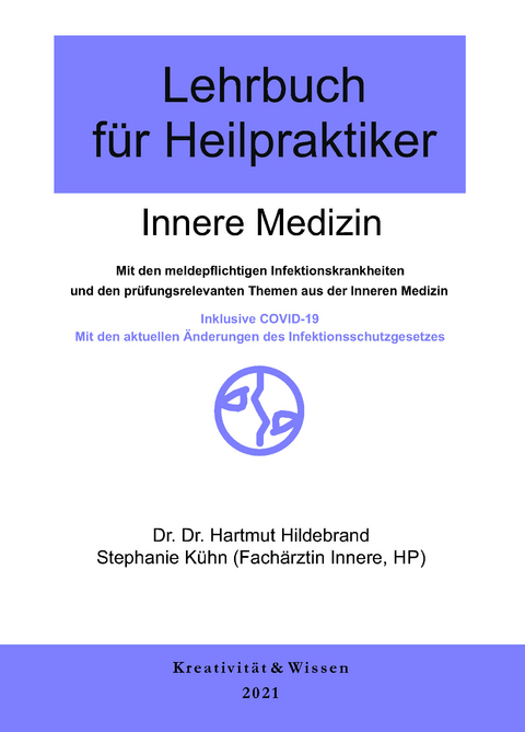Lehrbuch für Heilpraktiker, Band 1 - Hartmut Hildebrand, Stefanie Kühn