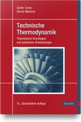 Technische Thermodynamik - Cerbe, Günter; Wilhelms, Gernot