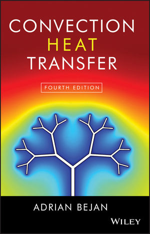 Convection Heat Transfer -  Adrian Bejan