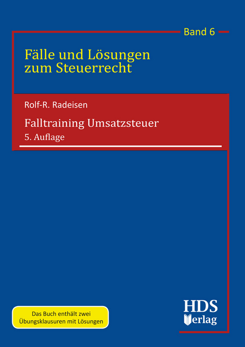 Falltraining Umsatzsteuer - Rolf-Rüdiger Radeisen