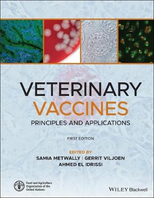 Veterinary Vaccines - Samia Metwally; Gerrit Viljoen; Ahmed El Idrissi