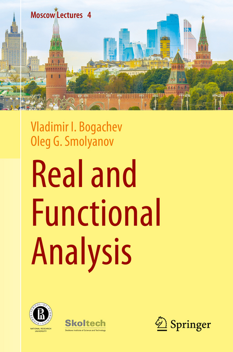 Real and Functional Analysis - Vladimir I. Bogachev, Oleg G. Smolyanov