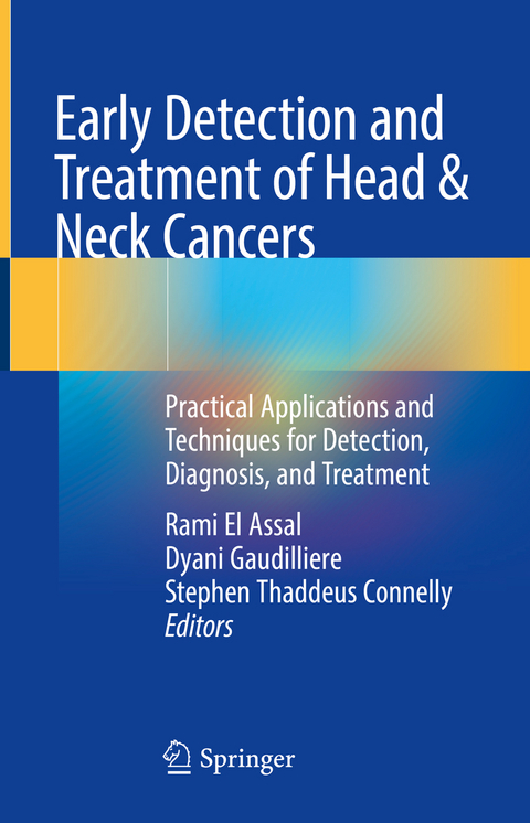 Early Detection and Treatment of Head & Neck Cancers - 