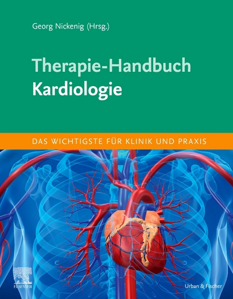 Therapie-Handbuch - Kardiologie - Georg Nickenig