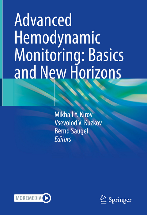 Advanced Hemodynamic Monitoring: Basics and New Horizons - 