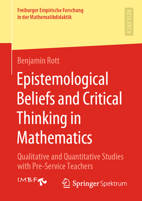 Epistemological Beliefs and Critical Thinking in Mathematics - Benjamin Rott