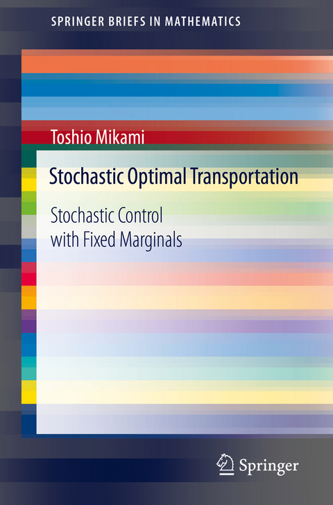Stochastic Optimal Transportation - Toshio Mikami