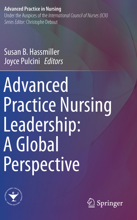 Advanced Practice Nursing Leadership: A Global Perspective - 
