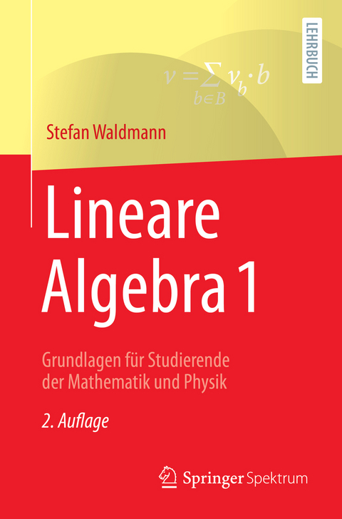 Lineare Algebra 1 - Stefan Waldmann
