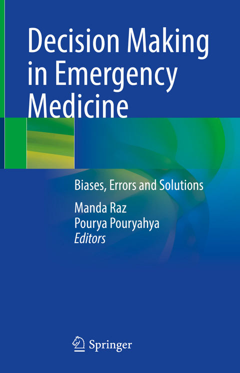 Decision Making in Emergency Medicine - 