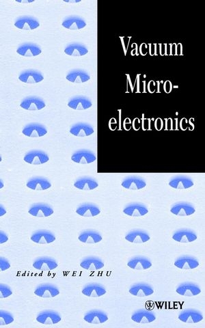 Vacuum Microelectronics - 