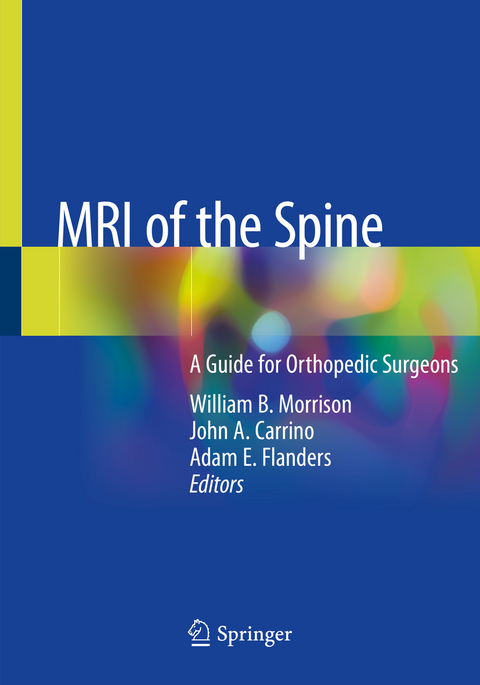 MRI of the Spine - 