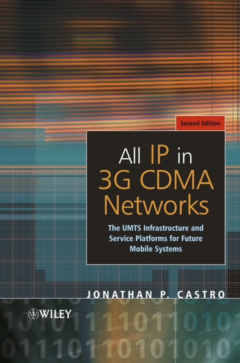 All IP in 3G CDMA Networks -  Jonathan P. Castro