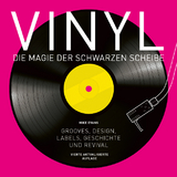 Vinyl - Die Magie der schwarzen Scheibe - Mike Evans