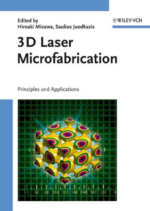 3D Laser Microfabrication - 
