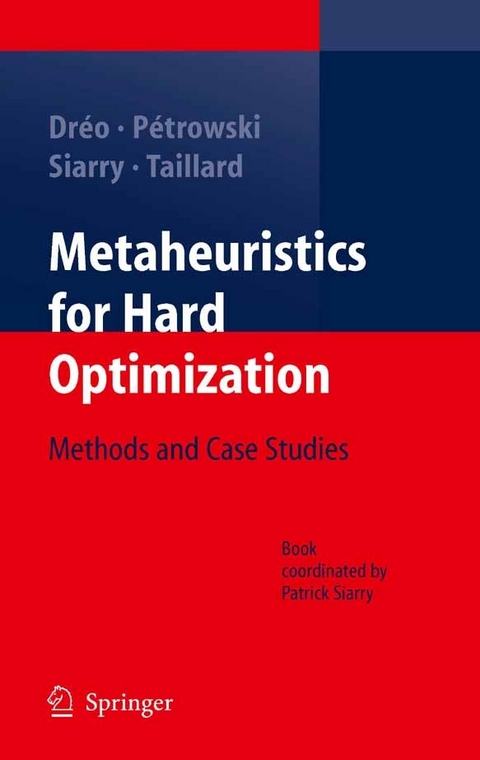 Metaheuristics for Hard Optimization -  Johann Dréo,  Alain Pétrowski,  Patrick Siarry,  Eric Taillard,  A. Chatterjee