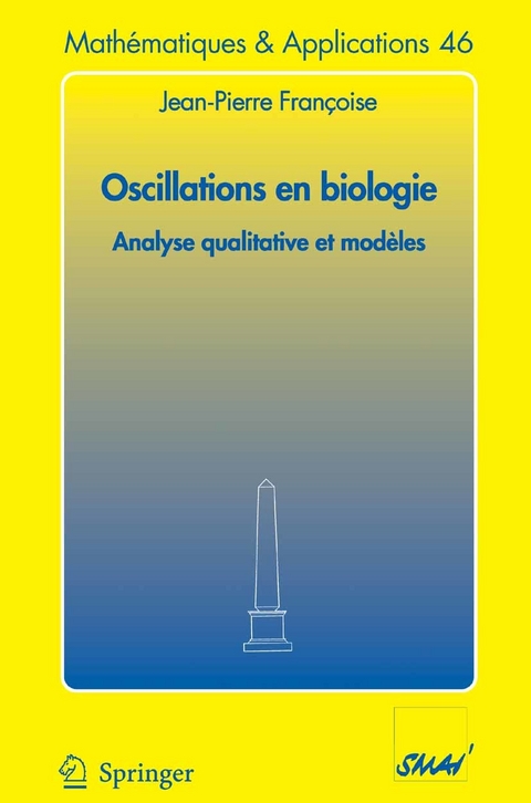 Oscillations en biologie -  Jean-Pierre Françoise