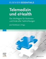 Elsevier Essentials Telemedizin und eHealth - 