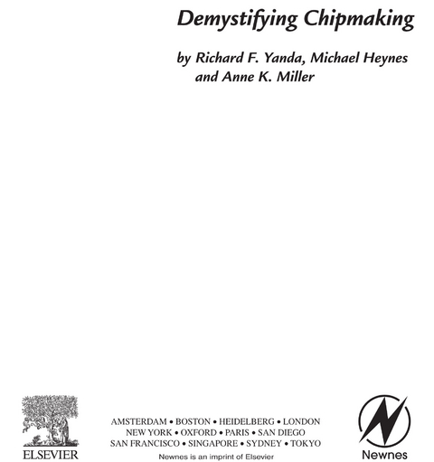 Demystifying Chipmaking -  Michael Heynes,  Anne Miller,  Richard F. Yanda
