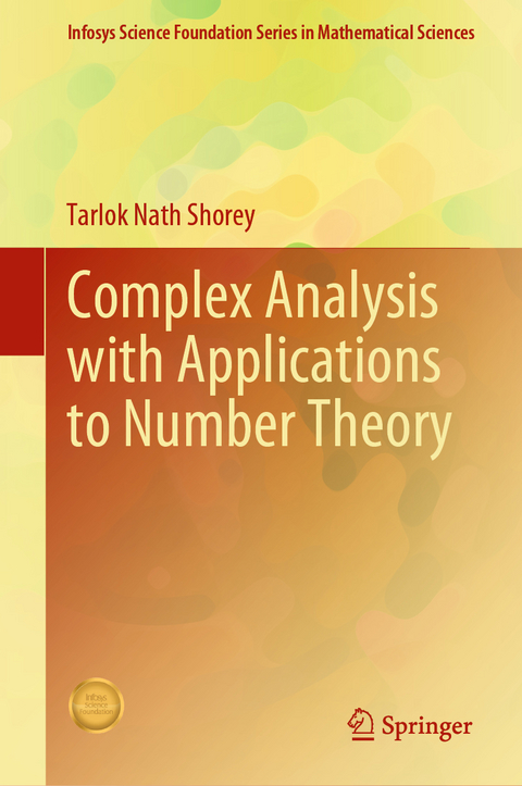 Complex Analysis with Applications to Number Theory - Tarlok Nath Shorey