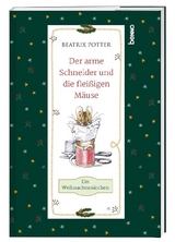 Der arme Schneider und die fleißigen Mäuse - Beatrix Potter