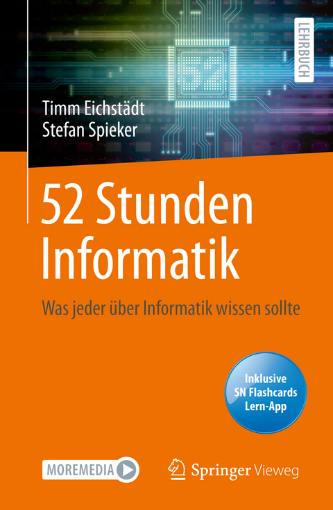 52 Stunden Informatik - Timm Eichstädt, Stefan Spieker